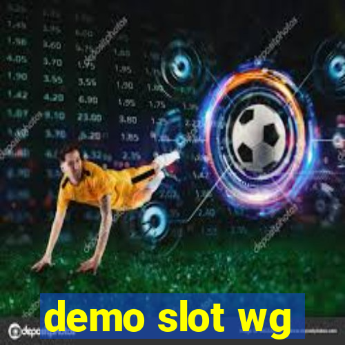 demo slot wg